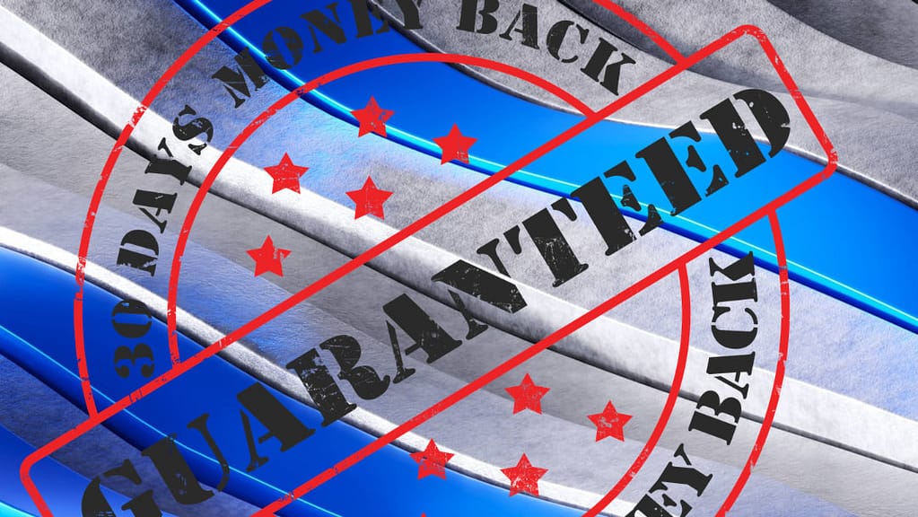 30 day money back guarantee